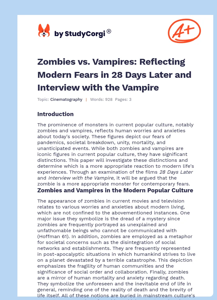 Zombies vs. Vampires: Reflecting Modern Fears in 28 Days Later and Interview with the Vampire. Page 1