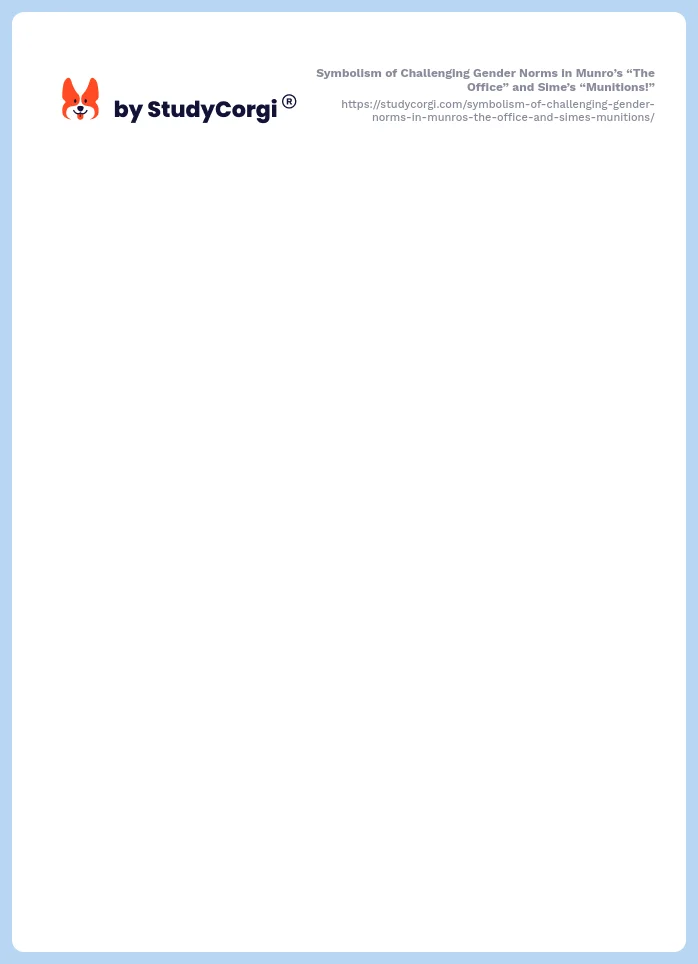 Symbolism of Challenging Gender Norms in Munro’s “The Office” and Sime’s “Munitions!”. Page 2