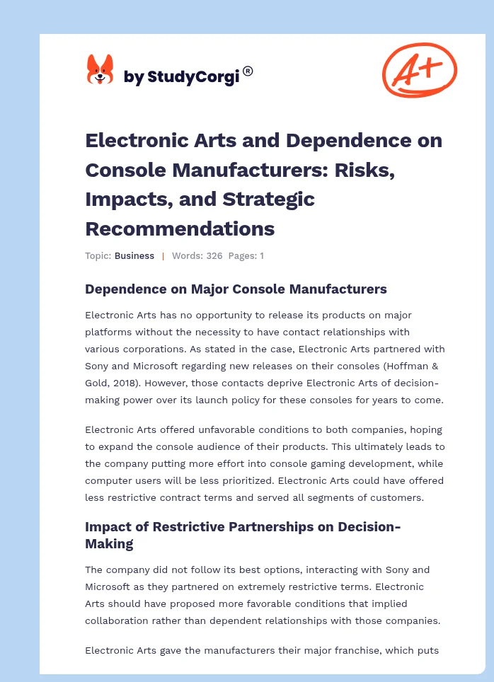Electronic Arts and Dependence on Console Manufacturers: Risks, Impacts, and Strategic Recommendations. Page 1