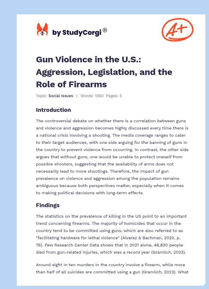 Gun Violence in the U.S.: Aggression, Legislation, and the Role of Firearms. Page 1