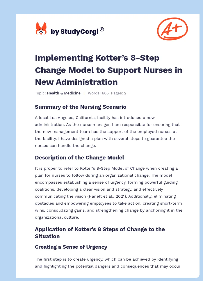 Implementing Kotter’s 8-Step Change Model to Support Nurses in New Administration. Page 1