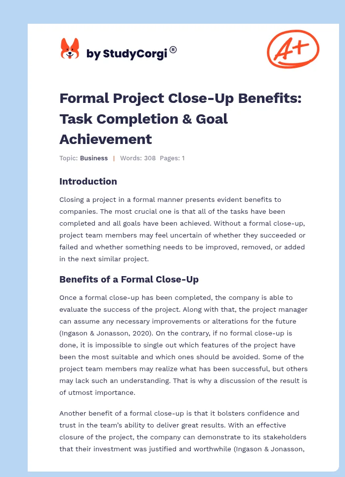 Formal Project Close-Up Benefits: Task Completion & Goal Achievement. Page 1