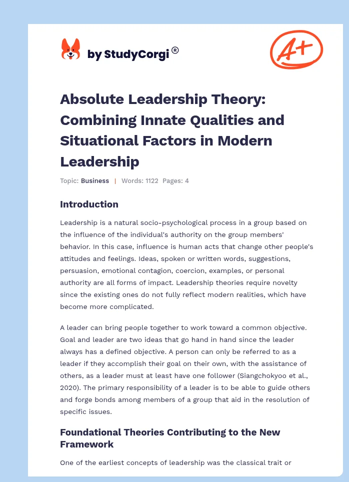 Absolute Leadership Theory: Combining Innate Qualities and Situational Factors in Modern Leadership. Page 1