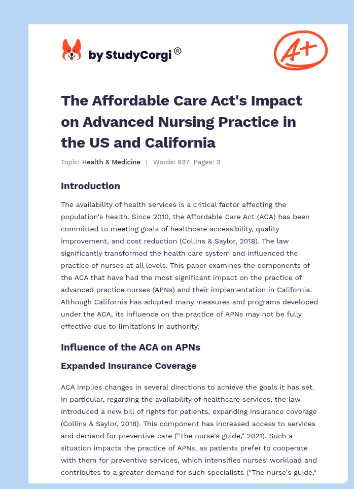 The Affordable Care Act's Impact on Advanced Nursing Practice in the US and California. Page 1