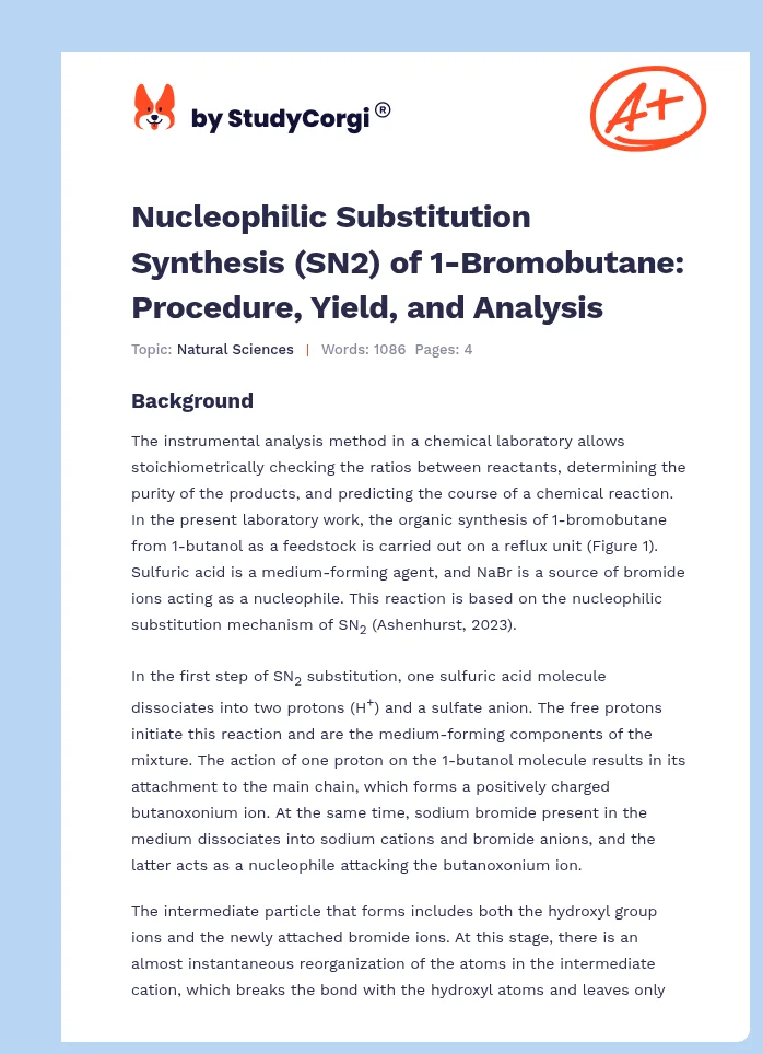 Nucleophilic Substitution Synthesis (SN2) of 1-Bromobutane: Procedure, Yield, and Analysis. Page 1