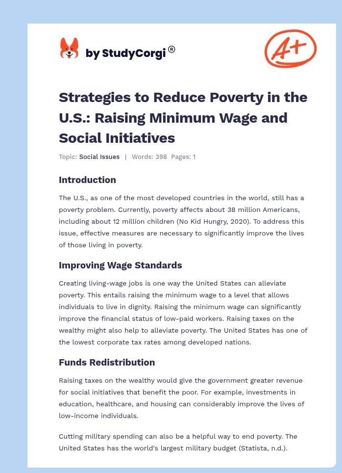 Strategies to Reduce Poverty in the U.S.: Raising Minimum Wage and Social Initiatives. Page 1