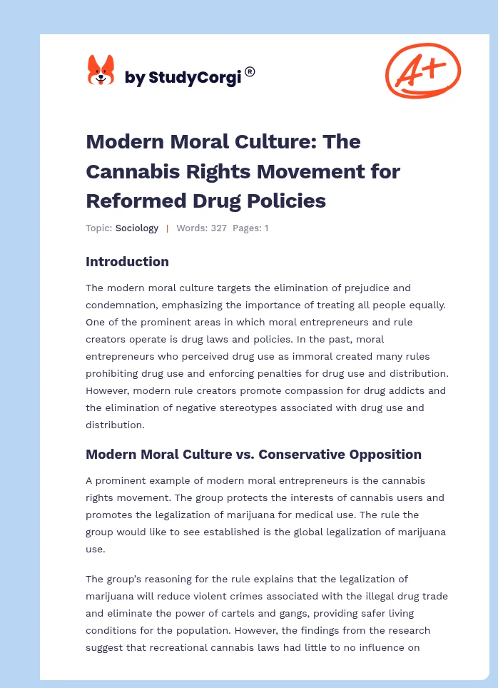 Modern Moral Culture: The Cannabis Rights Movement for Reformed Drug Policies. Page 1