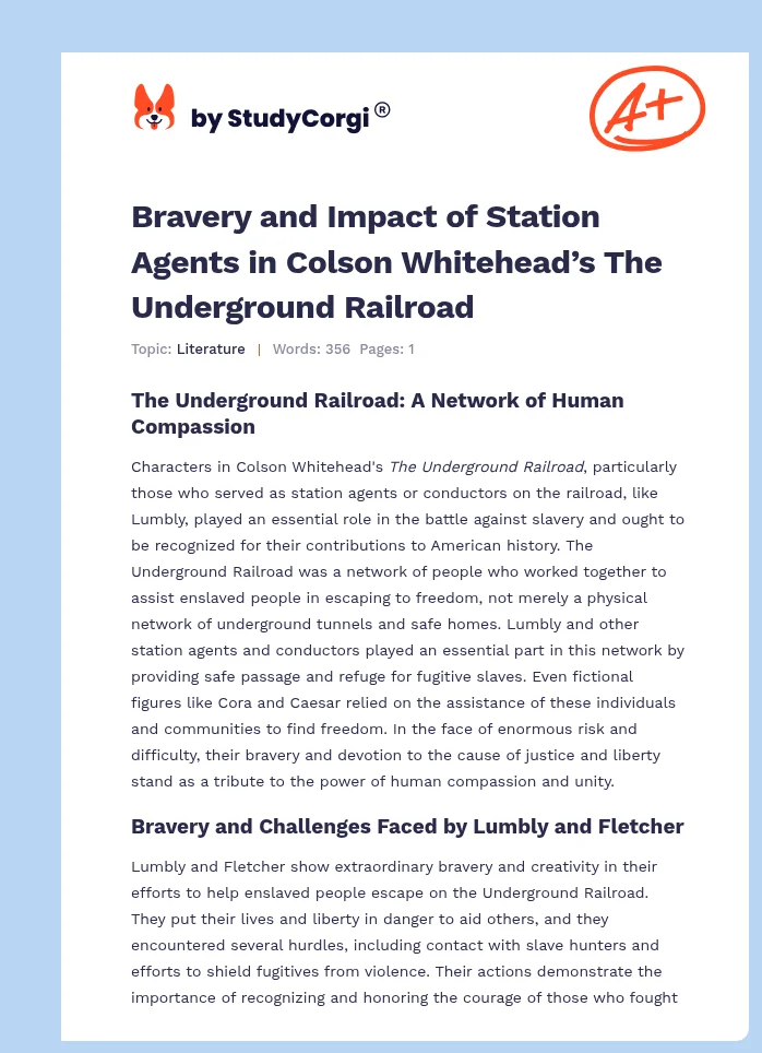 Bravery and Impact of Station Agents in Colson Whitehead’s The Underground Railroad. Page 1