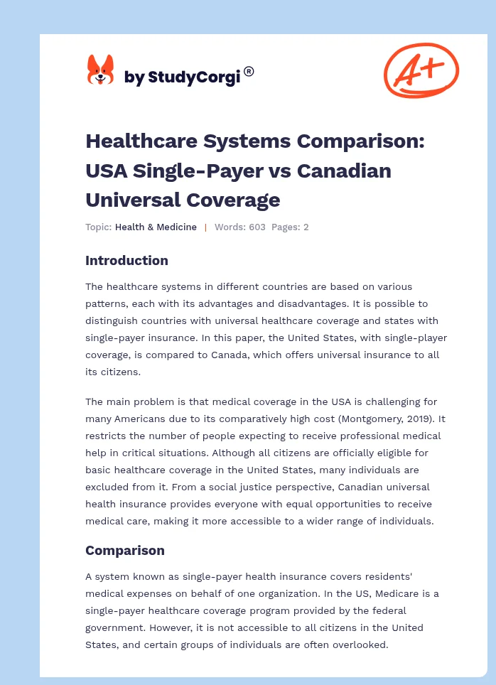 Healthcare Systems Comparison: USA Single-Payer vs Canadian Universal Coverage. Page 1