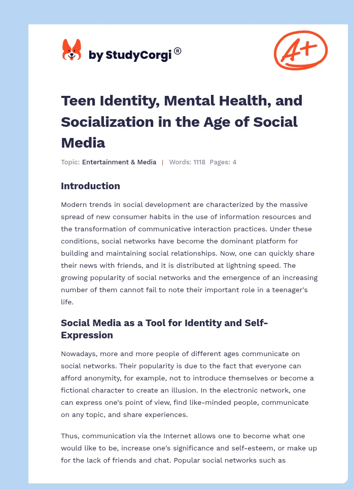 Teen Identity, Mental Health, and Socialization in the Age of Social Media. Page 1