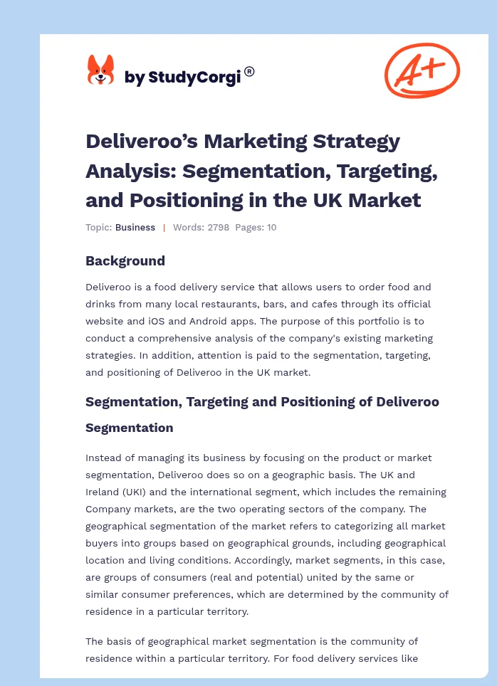 Deliveroo’s Marketing Strategy Analysis: Segmentation, Targeting, and Positioning in the UK Market. Page 1