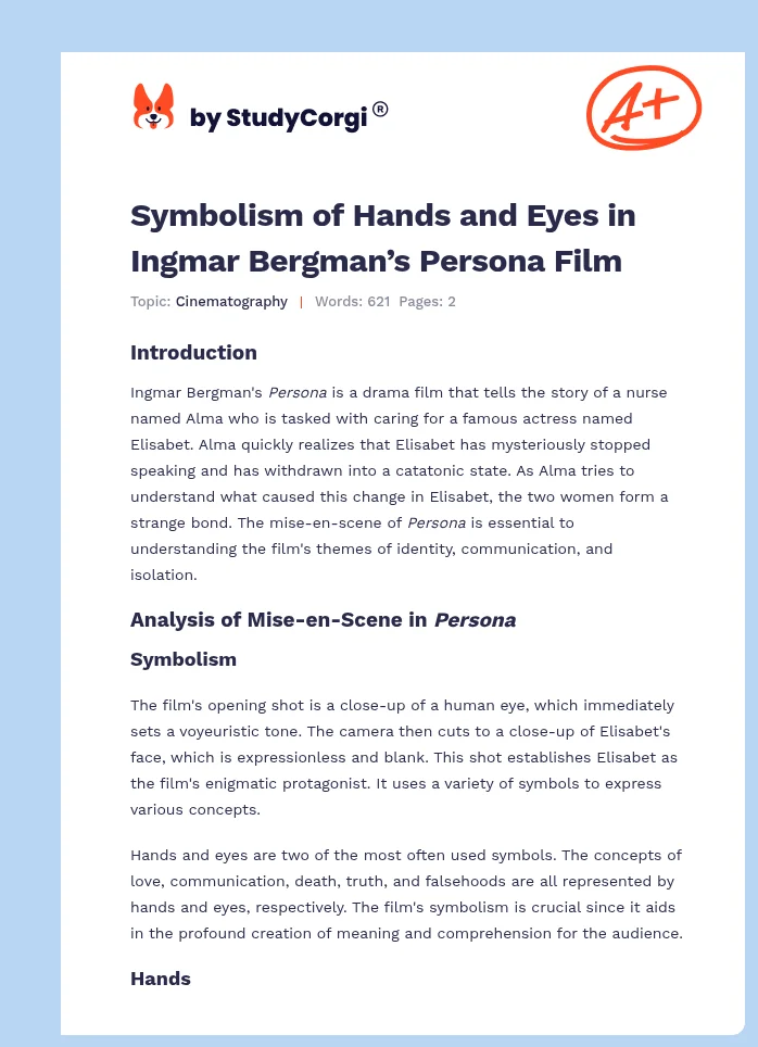 Symbolism of Hands and Eyes in Ingmar Bergman’s Persona Film. Page 1