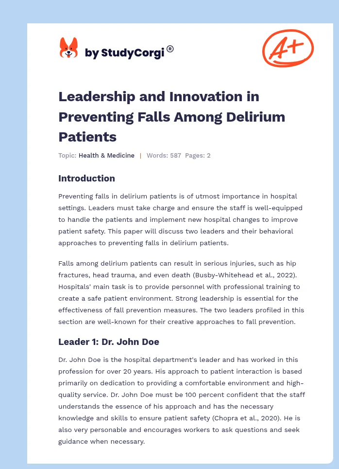 Nursing Leadership and Innovative Technologies for Fall Prevention in Delirium Patients. Page 1