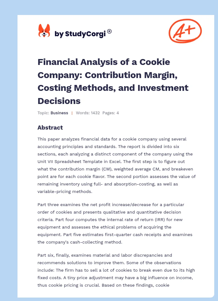 Financial Analysis of a Cookie Company: Contribution Margin, Costing Methods, and Investment Decisions. Page 1