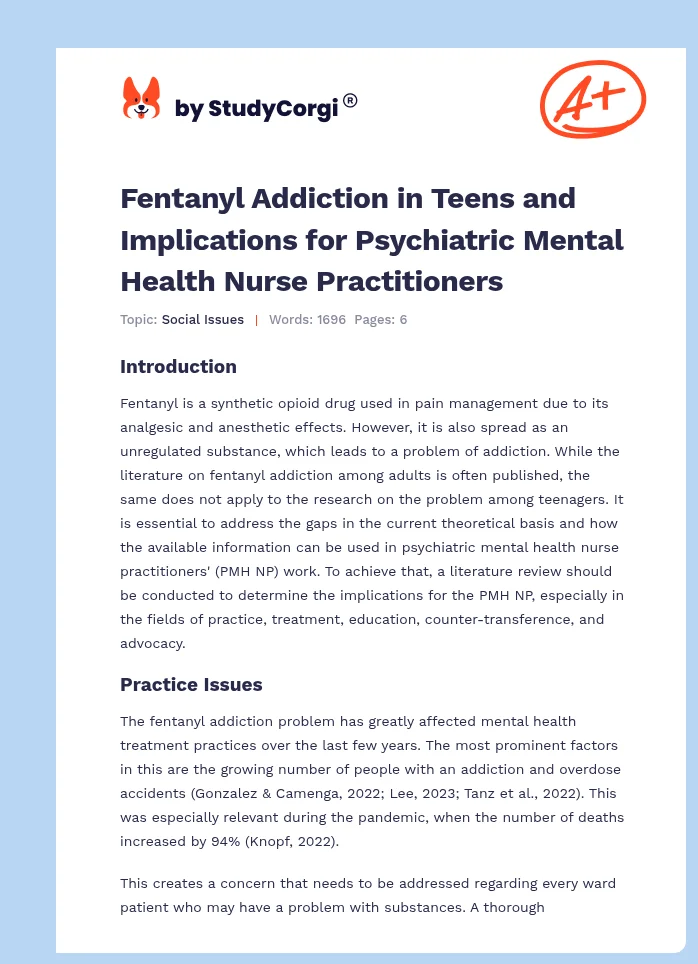 Fentanyl Addiction in Teens and Implications for Psychiatric Mental Health Nurse Practitioners. Page 1