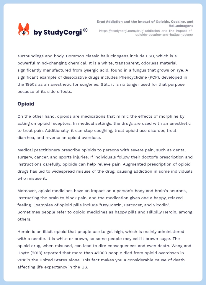 Drug Addiction and the Impact of Opioids, Cocaine, and Hallucinogens. Page 2