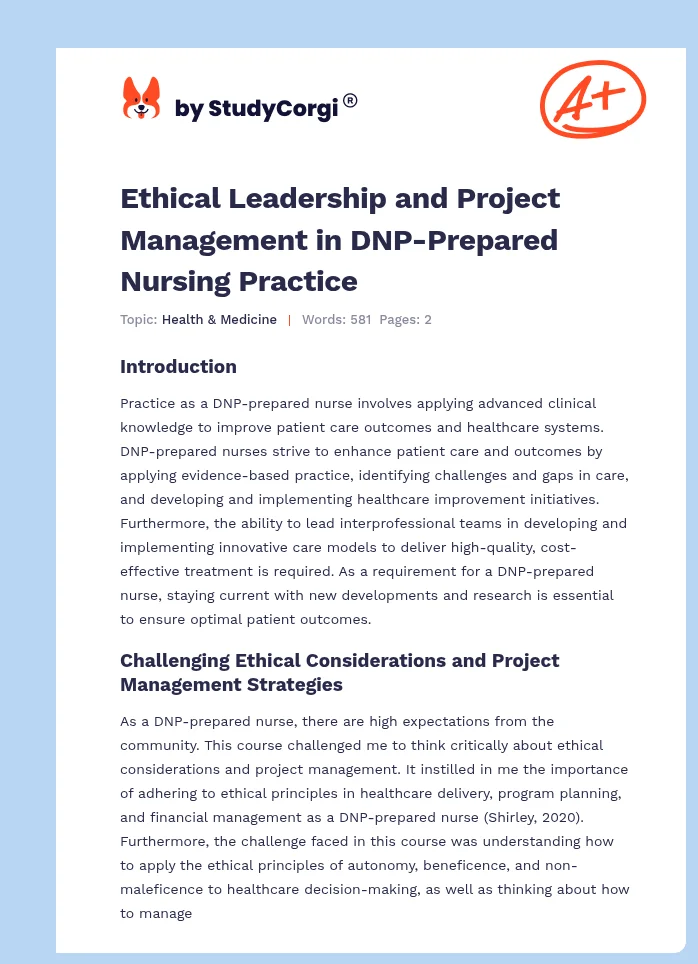 Ethical Leadership and Project Management in DNP-Prepared Nursing Practice. Page 1