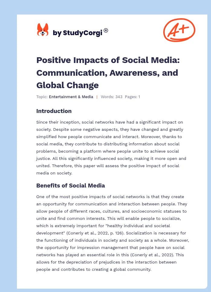 Positive Impacts of Social Media: Communication, Awareness, and Global Change. Page 1