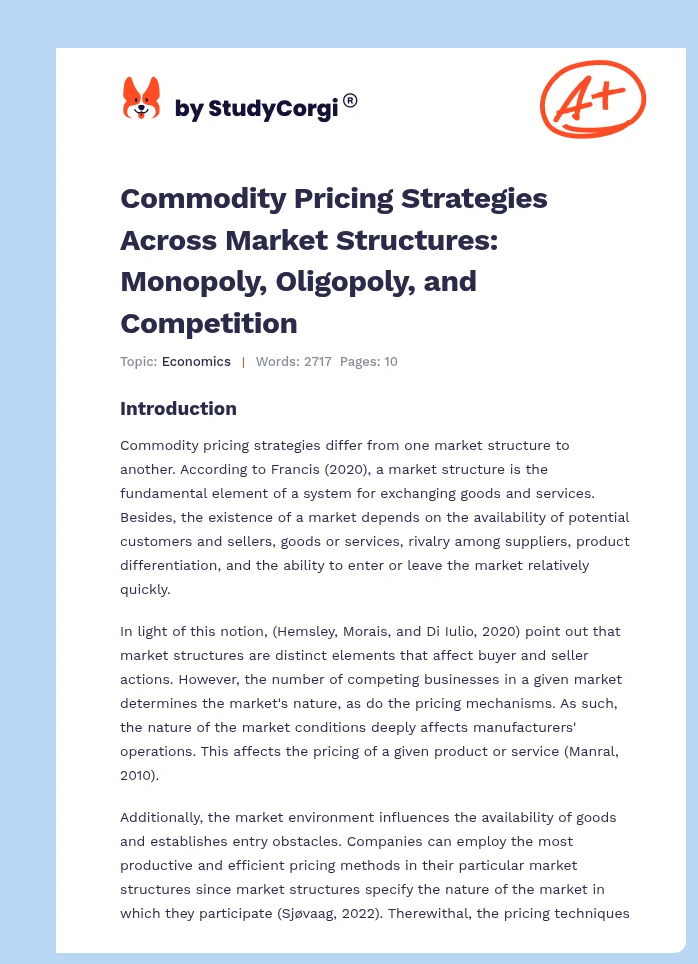 Commodity Pricing Strategies Across Market Structures: Monopoly, Oligopoly, and Competition. Page 1