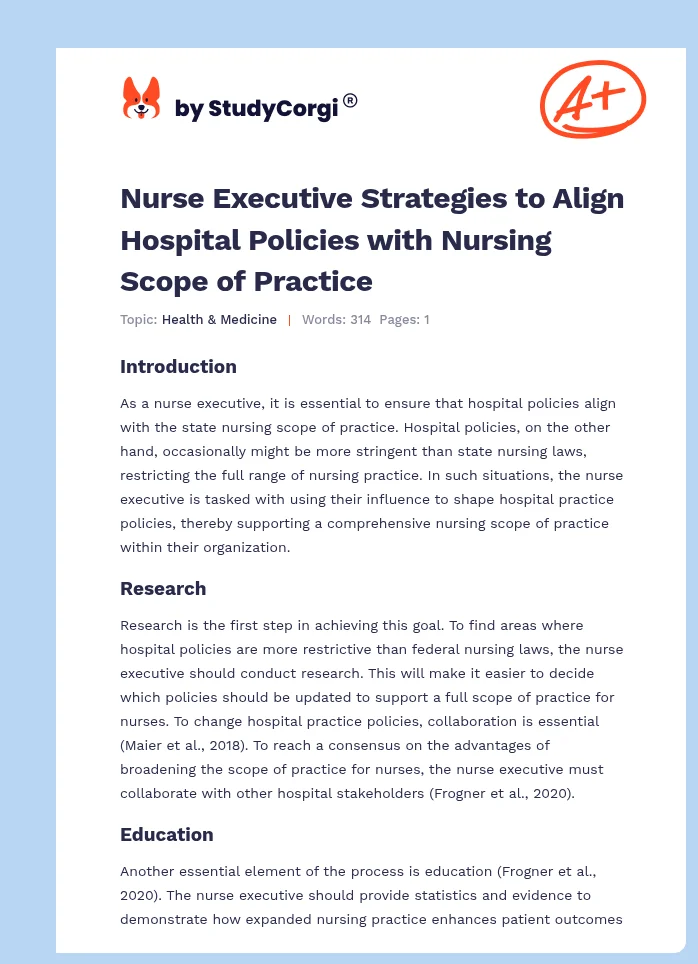 Nurse Executive Strategies to Align Hospital Policies with Nursing Scope of Practice. Page 1