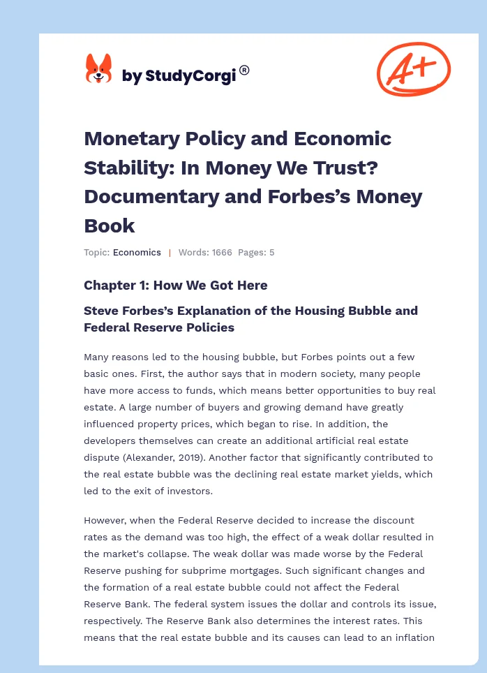Monetary Policy and Economic Stability: In Money We Trust? Documentary and Forbes’s Money Book. Page 1