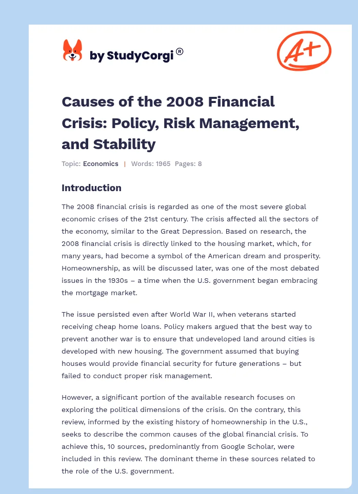 Causes of the 2008 Financial Crisis: Policy, Risk Management, and Stability. Page 1