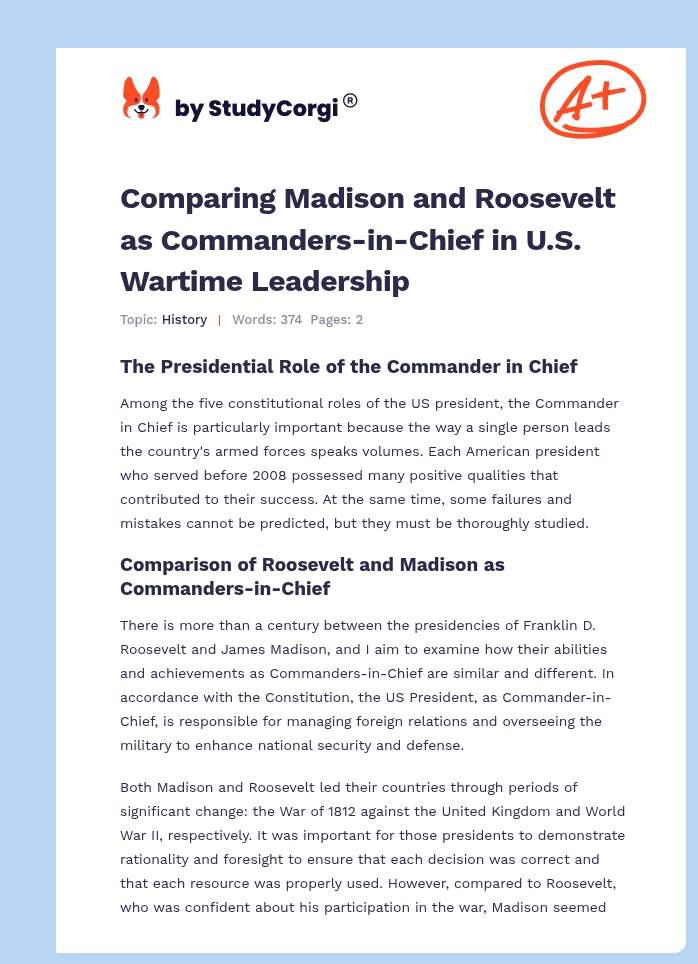 Comparing Madison and Roosevelt as Commanders-in-Chief in U.S. Wartime Leadership. Page 1