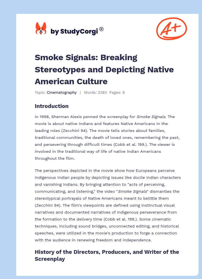 Smoke Signals: Breaking Stereotypes and Depicting Native American Culture. Page 1