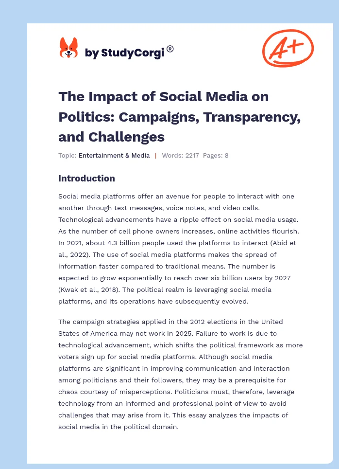 The Impact of Social Media on Politics: Campaigns, Transparency, and Challenges. Page 1