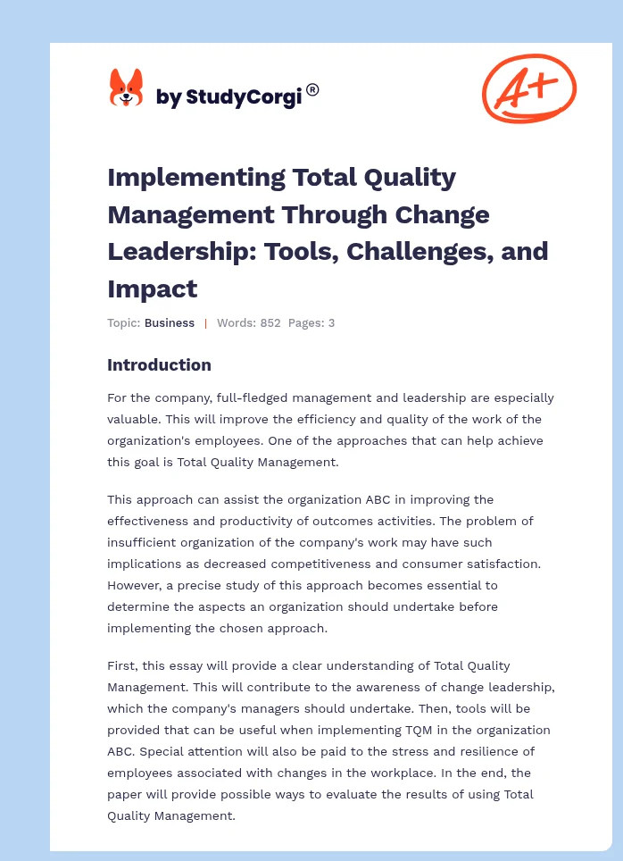 Implementing Total Quality Management Through Change Leadership: Tools, Challenges, and Impact. Page 1