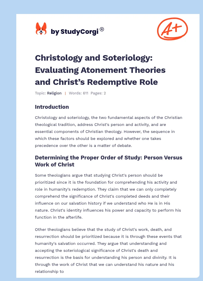 Christology and Soteriology: Evaluating Atonement Theories and Christ’s Redemptive Role. Page 1