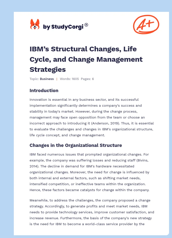 IBM’s Structural Changes, Life Cycle, and Change Management Strategies. Page 1