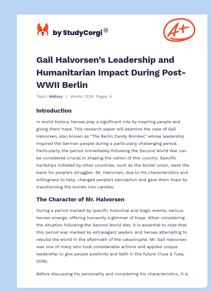 Gail Halvorsen’s Leadership and Humanitarian Impact During Post-WWII Berlin. Page 1