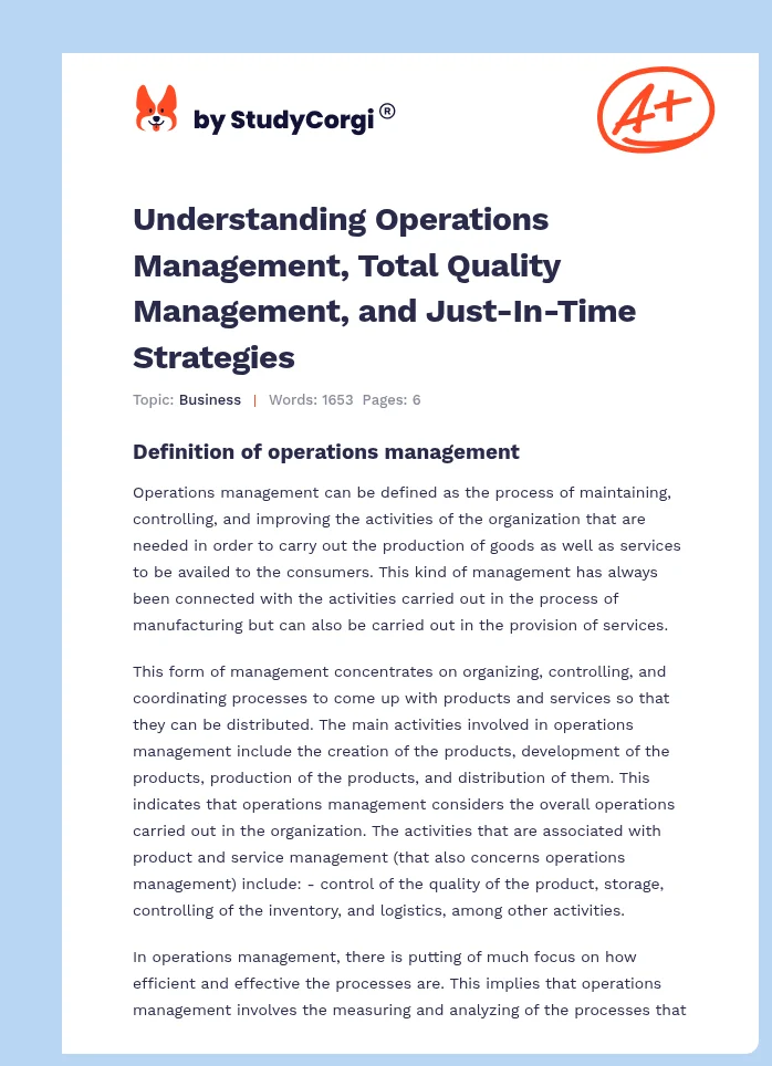 Understanding Operations Management, Total Quality Management, and Just-In-Time Strategies. Page 1