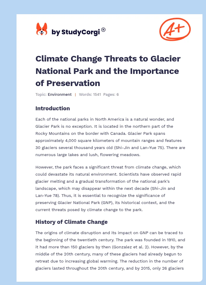 Climate Change Threats to Glacier National Park and the Importance of Preservation. Page 1
