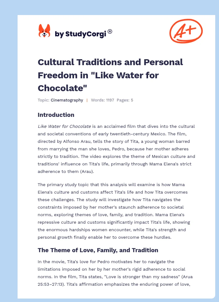Cultural Traditions and Personal Freedom in "Like Water for Chocolate". Page 1
