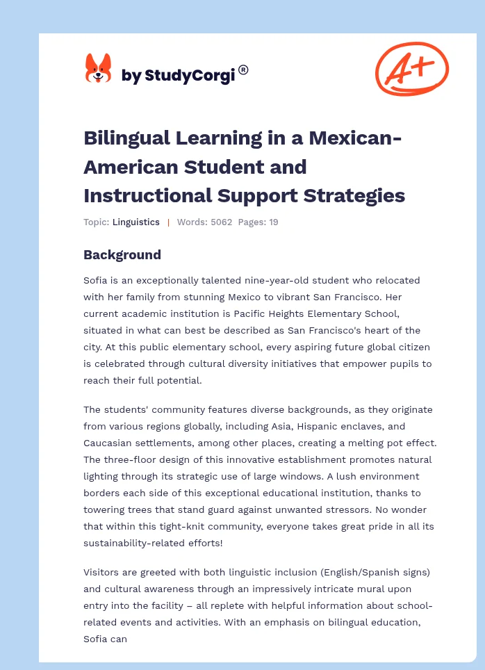 Bilingual Learning in a Mexican-American Student and Instructional Support Strategies. Page 1