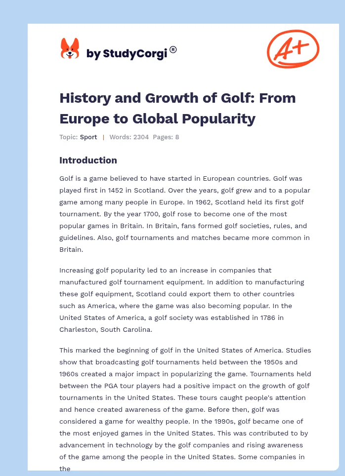 History and Growth of Golf: From Europe to Global Popularity. Page 1