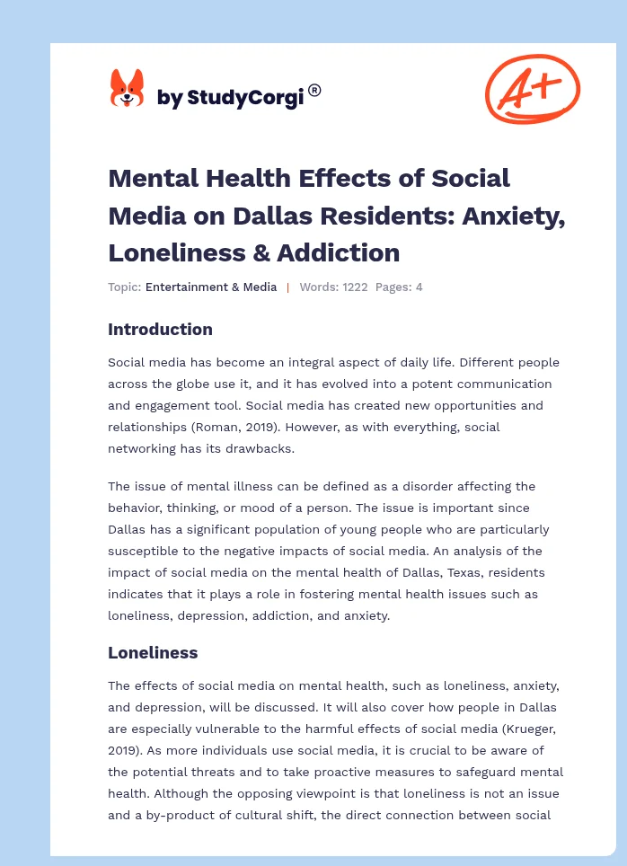Mental Health Effects of Social Media on Dallas Residents: Anxiety, Loneliness & Addiction. Page 1