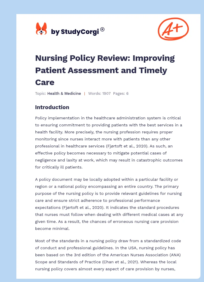 Nursing Policy Review: Improving Patient Assessment and Timely Care. Page 1