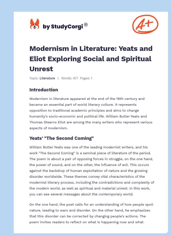 Modernism in Literature: Yeats and Eliot Exploring Social and Spiritual Unrest. Page 1