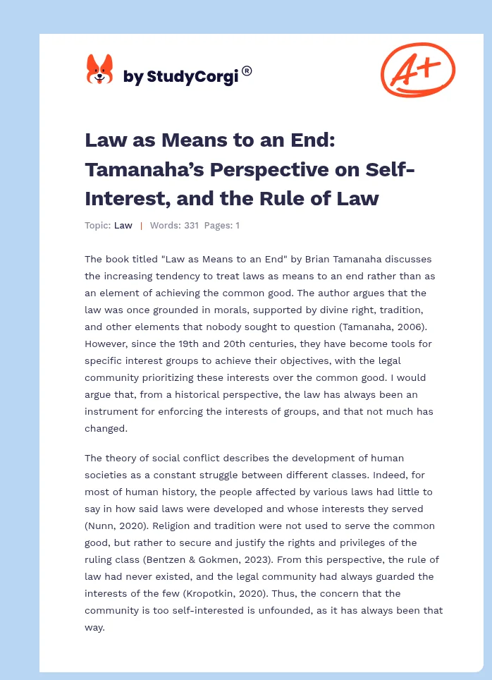 Law as Means to an End: Tamanaha’s Perspective on Self-Interest, and the Rule of Law. Page 1