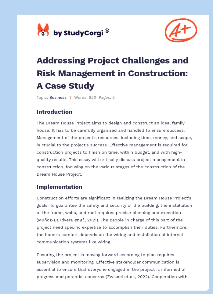Addressing Project Challenges and Risk Management in Construction: A Case Study. Page 1