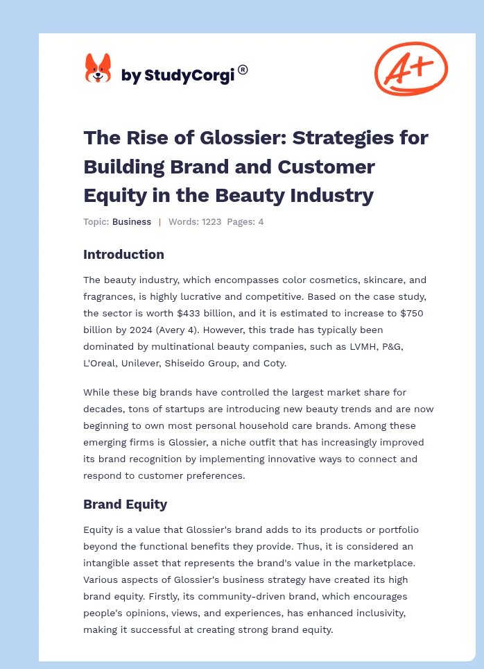 The Rise of Glossier: Strategies for Building Brand and Customer Equity in the Beauty Industry. Page 1