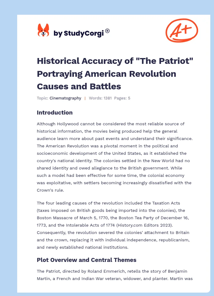 Historical Accuracy of "The Patriot" Portraying American Revolution Causes and Battles. Page 1