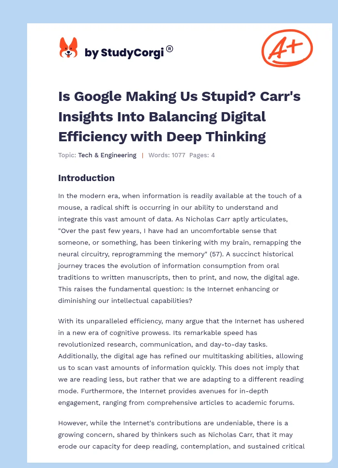 Is Google Making Us Stupid? Carr's Insights Into Balancing Digital Efficiency with Deep Thinking. Page 1