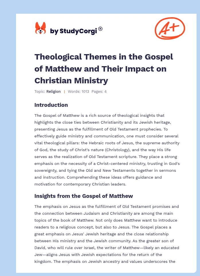 Theological Themes in the Gospel of Matthew and Their Impact on Christian Ministry. Page 1