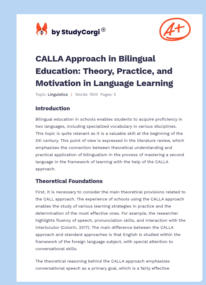 CALLA Approach in Bilingual Education: Theory, Practice, and Motivation in Language Learning. Page 1