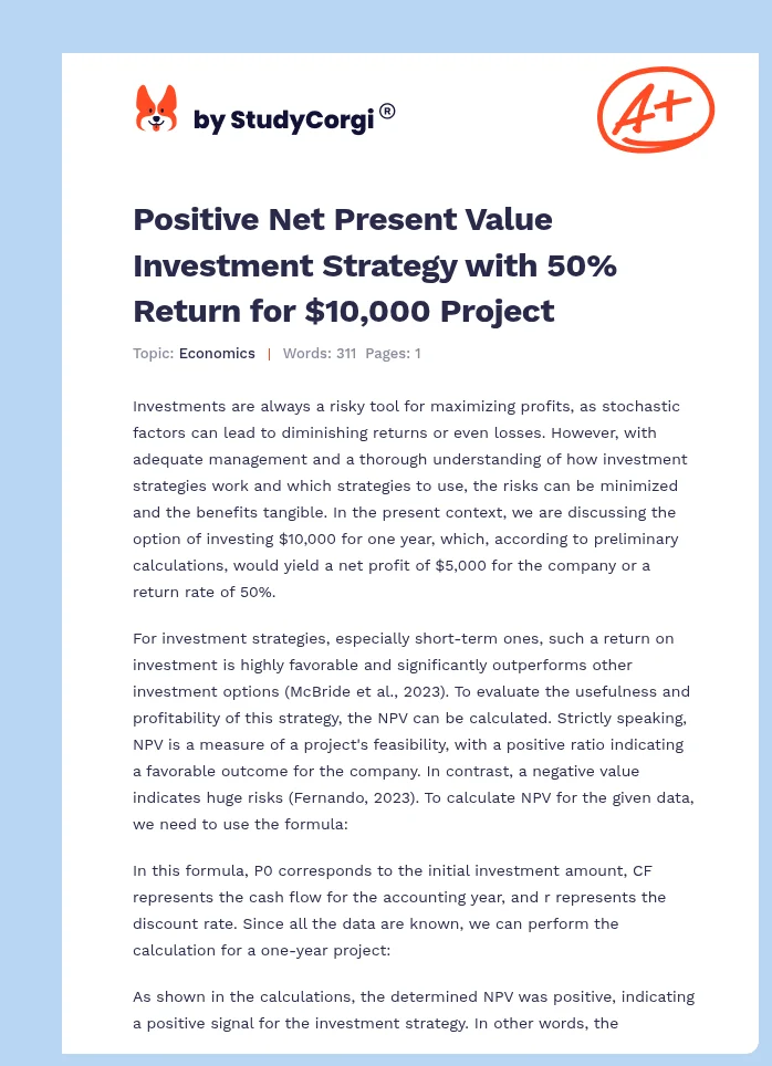Positive Net Present Value Investment Strategy with 50% Return for $10,000 Project. Page 1