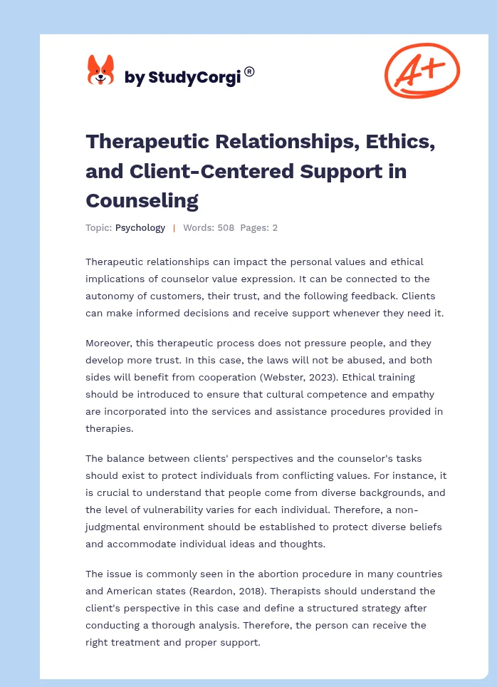 Therapeutic Relationships, Ethics, and Client-Centered Support in Counseling. Page 1